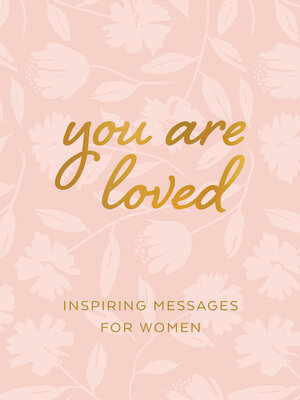 cover image of You Are Loved